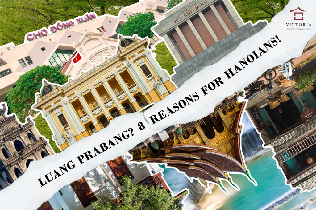 : 8 Reasons to visit Luang Prabang from Hanoi
